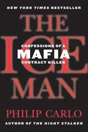 The Ice Man: Confessions of a Mafia Contract Killer (h�ftad)