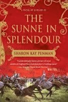 The Sunne in Splendour (h�ftad)