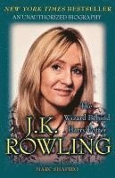 J.K. Rowling: The Wizard Behind Harry Potter (h�ftad)