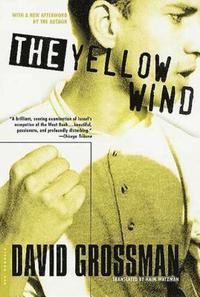 The Yellow Wind: With a New Afterword by the Author (h�ftad)