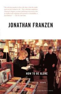 How to Be Alone (h�ftad)