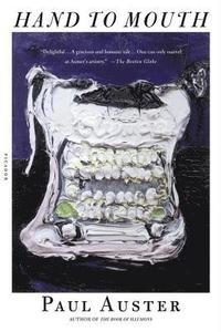 Hand to Mouth: A Chronicle of Early Failure (h�ftad)