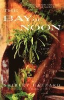 The Bay of Noon (h�ftad)