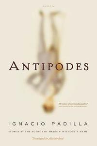 Antipodes: Stories (inbunden)