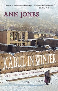 Kabul In Winter (h�ftad)