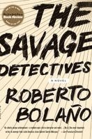 The Savage Detectives (h�ftad)