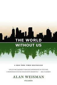The World Without Us (h�ftad)