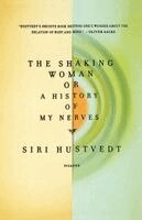 The Shaking Woman (h�ftad)