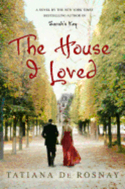 The House I Loved (inbunden)
