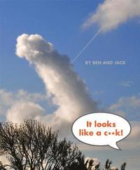 It Looks Like A C**K! (h�ftad)