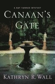 Canaan's Gate (inbunden)