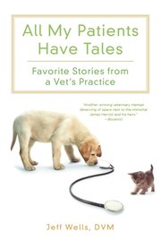 All My Patients Have Tales (h�ftad)