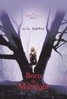 Born at Midnight (h�ftad)