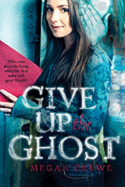 Give Up the Ghost (h�ftad)