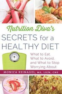 Nutrition Diva's Secrets for a Healthy Diet