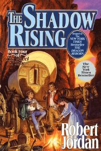 The Shadow Rising: Book Four of 'The Wheel of Time' (pocket)