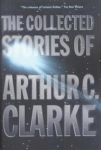 The Collected Stories of Arthur C. Clarke (pocket)