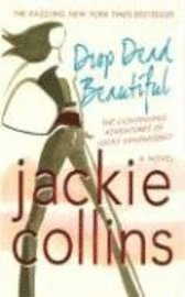 Drop Dead Beautiful: The Continuing Adventures of Lucky Santangelo (pocket)