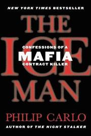 The Ice Man: Confessions of a Mafia Contract Killer (pocket)