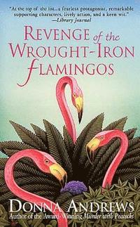 Revenge of the Wrought-Iron Flamingos (pocket)