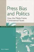 Press Bias and Politics