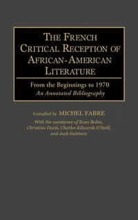 The French Critical Reception of African-American Literature