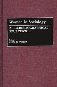 Women in Sociology (h�ftad)