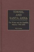 Tornel and Santa Anna