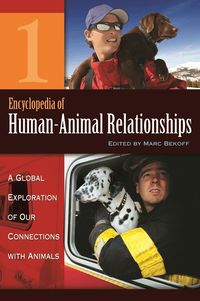 Encyclopedia of Human-animal Relationships (h�ftad)
