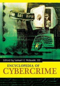 Encyclopedia of Cybercrime (inbunden)
