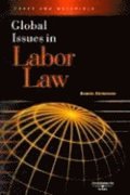 Global Issues in Labor Law
