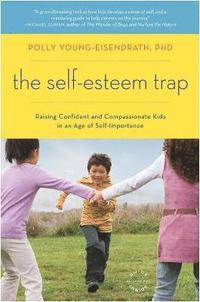 The Self-Esteem Trap