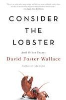 Consider the Lobster and Other Essays (h�ftad)