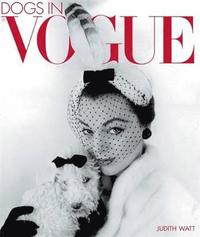 Dogs in 'Vogue' (inbunden)