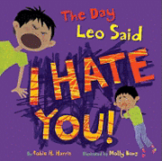 Day Leo Said I Hate You! (inbunden)