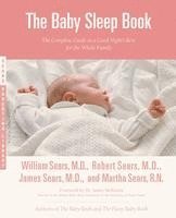 The Baby Sleep Book: The Complete Guide to a Good Night's Rest for the Whole Family (h�ftad)