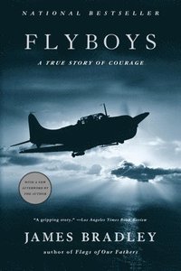 Flyboys: A True Story of Courage (pocket)