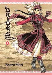A Bride's Story: v. 1 (inbunden)