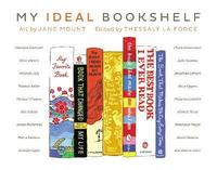 My Ideal Bookshelf (inbunden)