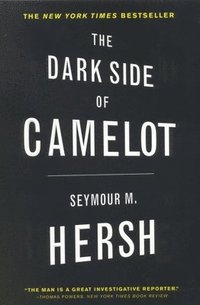 The Dark Side of Camelot (inbunden)