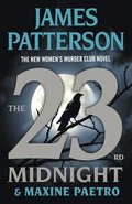 The 23rd Midnight: If You Haven't Read the Women's Murder Club, Start Here