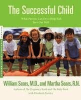 The Successful Child: What Parents Can Do to Help Kids Turn Out Well (h�ftad)