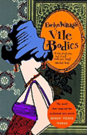 Vile Bodies (h�ftad)