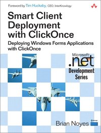 Smart Client Deployment With Clickonce (h�ftad)
