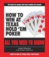 How to Win at Texas Hold 'Em Poker