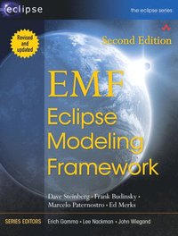 EMF Eclipse Modeling Framework 2nd Edition (h�ftad)
