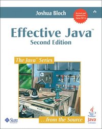 Effective Java Programming Language Guide 2nd Edition (h�ftad)