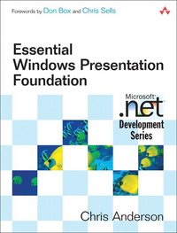 Essential Windows Presentation Foundation (WPF) (h�ftad)