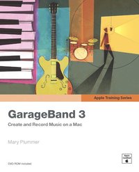 Apple Training Series:GarageBand 3 ()