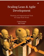 Scaling Lean and Agile Development: Thinking and Organizational Tools for Large-Scale Scrum (h�ftad)